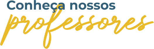 título escrito: 'conheça nossos professores'